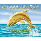 The Gift of The Golden Dolphin - E-book