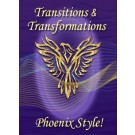ENERGY EVENT SERIES: Transitions & Transformations, Phoenix Style! Master Activation Series (English/Spanish)