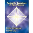 WEBINAR SERIES: Innate Intelligence in Daily Life - Tuning the Templates of New Balance Facilitator/Teacher Training