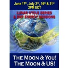 ENERGY EVENT SERIES: The Moon & YOU! The Moon & US! & EMF! Lunar Cycle Series June & July (English/Spanish)