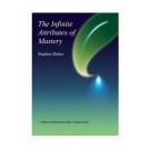 The Infinite Attributes of Mastery - E-book