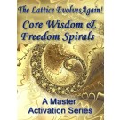 ENERGY EVENT SERIES: The Lattice Evolves Again! Core Wisdom & Freedom Spirals - A Master Activation Series (English/Spanish)