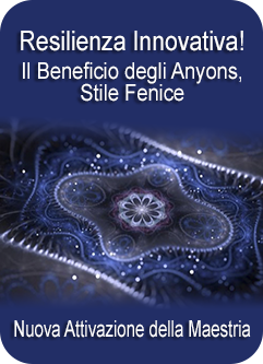 SERIE DI EVENTI ENERGETICI: Resilienza Innovativa! Il Beneficio degli Anyons, Stile Fenice - Attivazione della Maestria (Italiano)