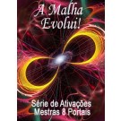 SÉRIE DE EVENTOS ENERGÉTICOS: A Universal Calibration Lattice® (Malha de Calibração Universal) Evolui! - Série de Ativações Mestras 8 Portais (Português)