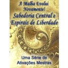 SÉRIE DE EVENTOS ENERGÉTICOS: A Malha Evolui Novamente! Sabedoria Central e Espirais de Liberdade - Uma Série de Ativações Mestras (Português)