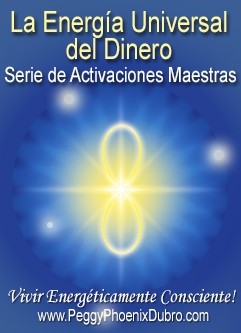 SERIE DE EVENTOS DE ENERGÍA: La Energía Universal del Dinero - Serie de Activaciones Maestras (Español/Inglés)