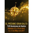 SERIE DE WEBINARS: El Próximo Gran Salto - TUS Decisiones de Destino