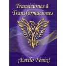 SERIE DE EVENTOS DE ENERGÍA: Transiciones & Transformaciones, ¡Estilo Fénix! Serie de Activaciones Maestras (Español/Inglés)