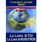 SERIE DE EVENTOS DE ENERGÍA: ¡La Luna y TÚ! ¡La Luna y NOSOTROS! (Español/Inglés)